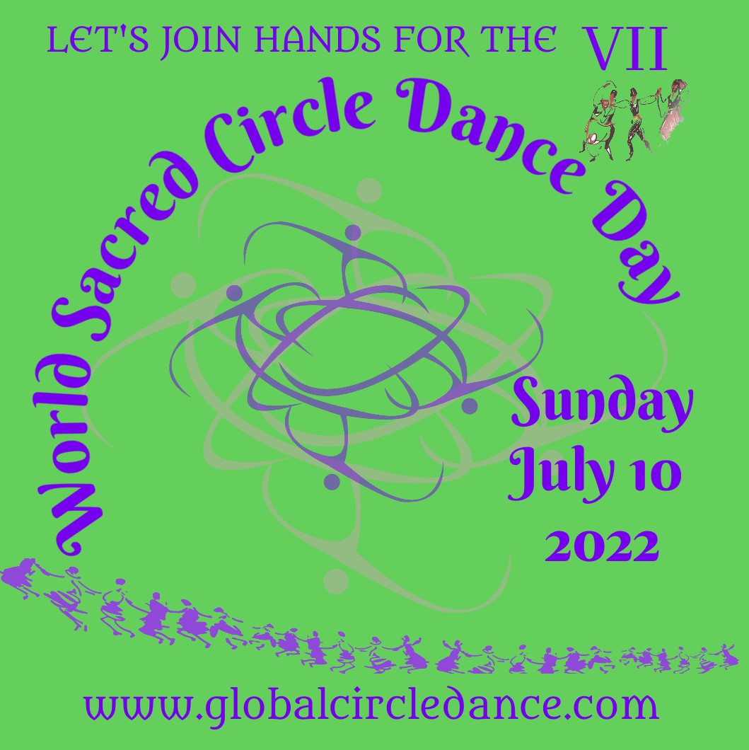 World Sacred Circle Dance Day 2022